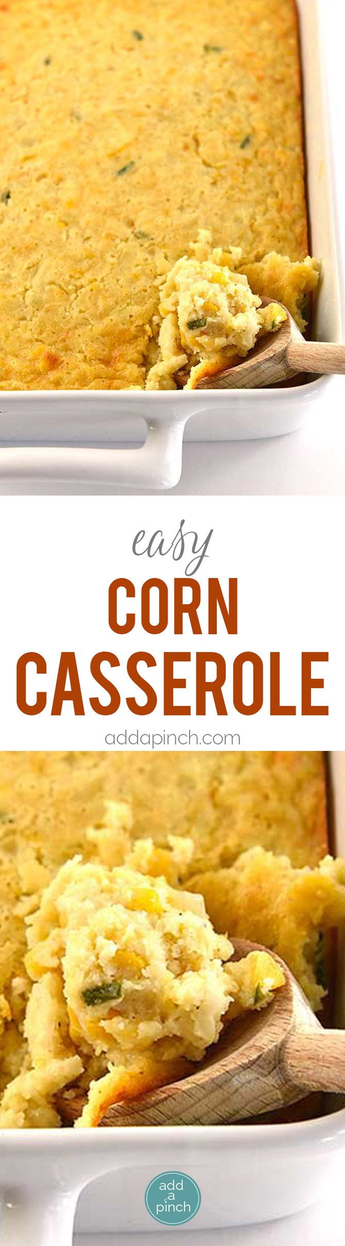 Corn Casserole Recipe - Corn casserole makes a comforting classic casserole! Made of creamed and whole corn, this corn casserole comes together quickly and makes a favorite side dish! // addapinch.com