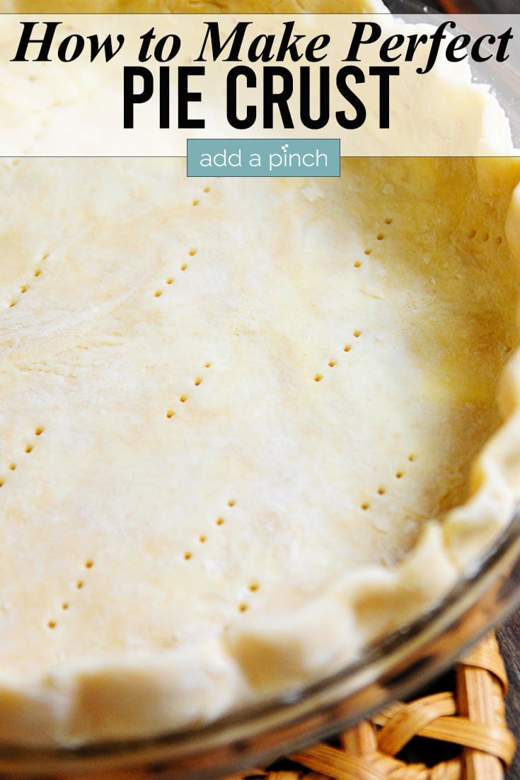 Pie Crust with fluted edges photo with text - addapinch.com
